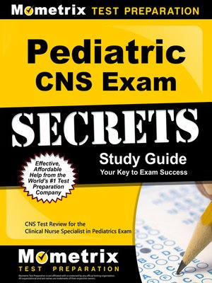 cover image of Pediatric CNS Exam Secrets Study Guide